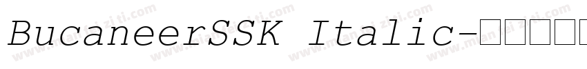 BucaneerSSK Italic字体转换